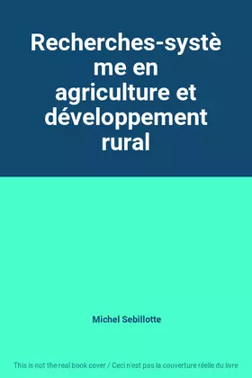 Couverture du produit · Recherches-système en agriculture et développement rural