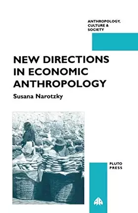 Couverture du produit · New Directions in Economic Anthropology