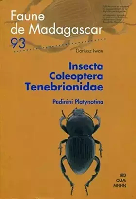 Couverture du produit · INSECTA COLEOPTERA TENEBRIONIDAE. PEDININI PLATYNOTINA. NO93: PEDININI PLATYNOTINA