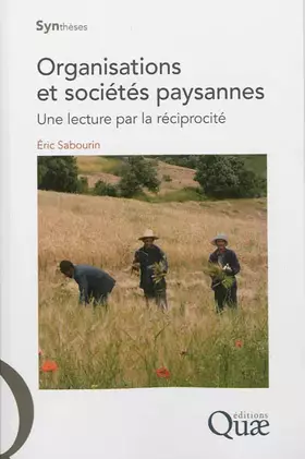 Couverture du produit · Organisations et sociétés paysannes: Une lecture par la réciprocité.