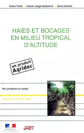 Couverture du produit · Haies et bocages en milieu tropical d'altitude