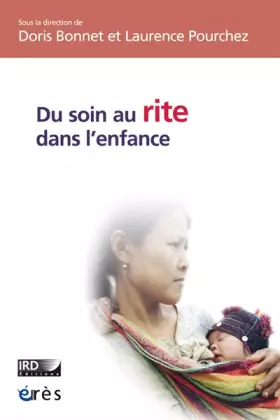 Couverture du produit · Du soin au rite dans l'enfance