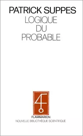 Couverture du produit · Logique du probable : Démarche bayésienne et rationalité