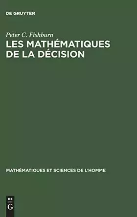 Couverture du produit · Les Mathématiques De La Décision