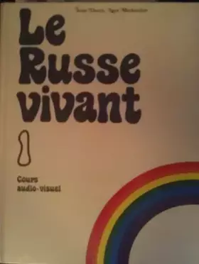 Couverture du produit · Le Russe Vivant, 1 Cours Audio Visuel