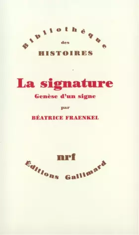 Couverture du produit · La Signature: Genèse d'un signe
