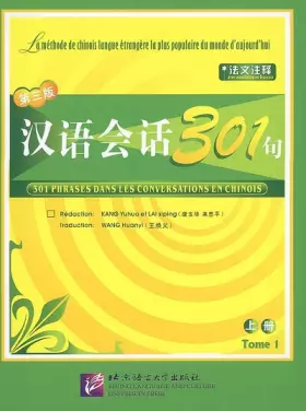 Couverture du produit · 301 phrases dans les conversationsen chinois beijing, tome 1