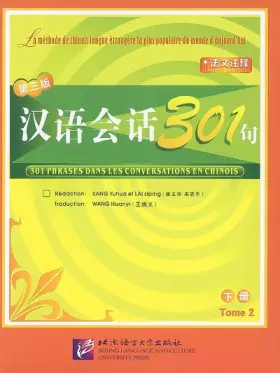 Couverture du produit · 301 PHRASES DANS LES CONVERSATIONS CHINOISES (VOL.2) (TEXT CHINOIS +PINYIN, AVEC NOTES EN FRANCAIS)