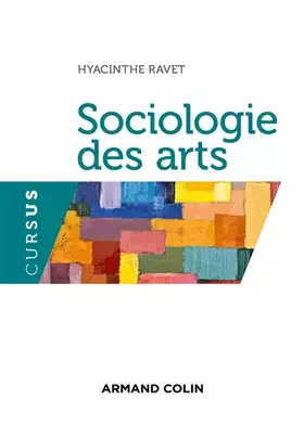 Couverture du produit · Sociologie des arts