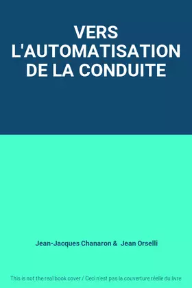 Couverture du produit · VERS L'AUTOMATISATION DE LA CONDUITE