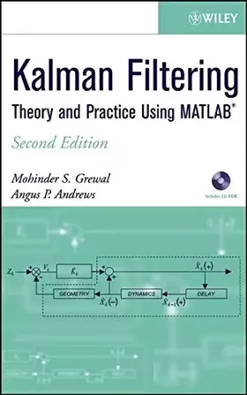 Couverture du produit · Kalman Filtering: Theory and Practice Using MATLAB