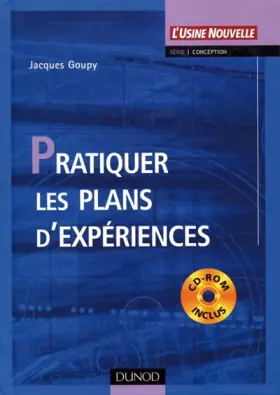Couverture du produit · Pratiquer les plans d'expériences - Livre+CD-Rom