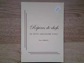 Couverture du produit · Repères de chefs ou petit abécédaire utile
