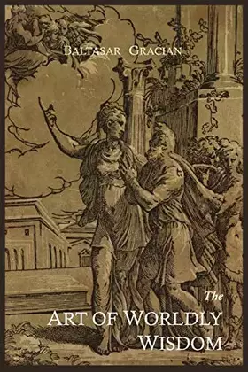 Couverture du produit · The Art of Worldly Wisdom