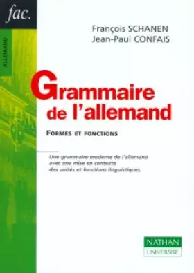 Couverture du produit · Grammaire de l'allemand : Formes et fonctions, nouvelle édition