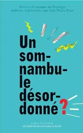 Couverture du produit · Somnambule désordonné ? journal du traitement magnétique du jeune Hébert