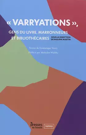 Couverture du produit · "Varryations": Gens du livre, marronneurs et bibliothécaires