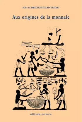 Couverture du produit · Aux origines de la monnaie