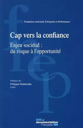 Couverture du produit · Cap vers la confiance: Enjeu sociétal : du risque à l'opportunité