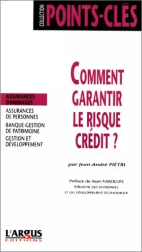 Couverture du produit · Comment garantir le risque crédit