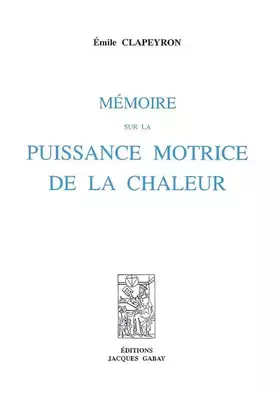 Couverture du produit · Mémoire sur la puissance motrice de la chaleur