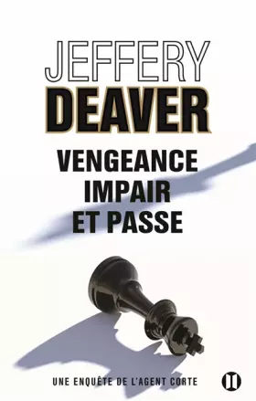 Couverture du produit · Vengeance, impair et passe: Une enquête de l'agent Corte