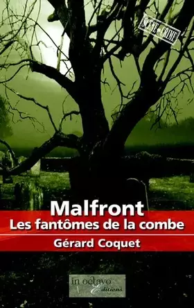 Couverture du produit · Malfront Les fantômes de la combe