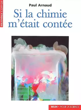 Couverture du produit · Si la chimie m'était contée