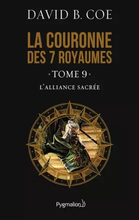 Couverture du produit · La couronne des 7 royaumes, Tome 9 : L'alliance sacrée