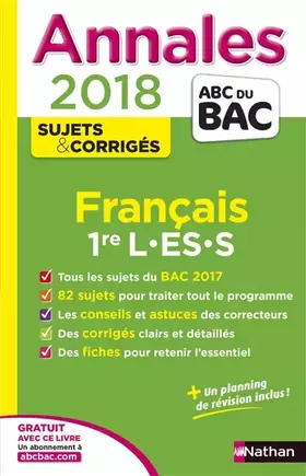 Couverture du produit · Annales Bac Français 1re L-ES-S 2018