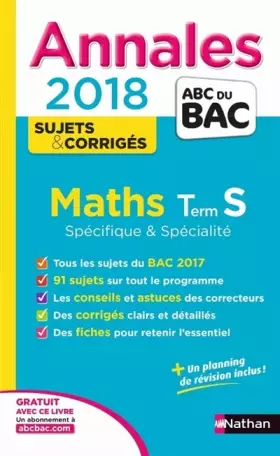 Couverture du produit · Annales ABC du BAC Maths Term S Spé&Spé 2018