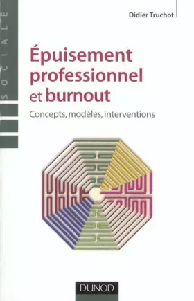 Couverture du produit · L'épuisement professionnel : Concepts, modèles, interventions