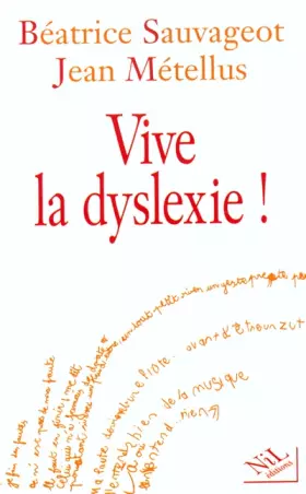 Couverture du produit · Vive la dyslexie !