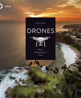 Couverture du produit · Drones, Piloter, Photographier, Filmer