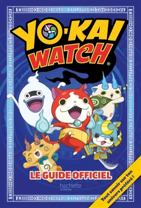 Couverture du produit · Yo-kaï Watch - Guide officiel