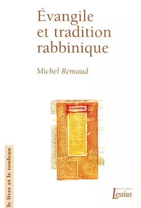 Couverture du produit · Evangile et tradition rabbinique: Avec la reprise d'un article de Roger Le Déaut