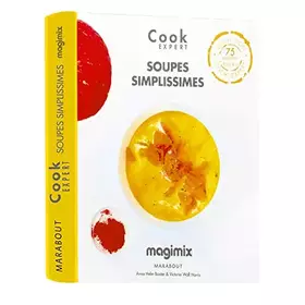 Couverture du produit · Hachette Soupes simplissimes - Magimix Cook Expert, Marabout
