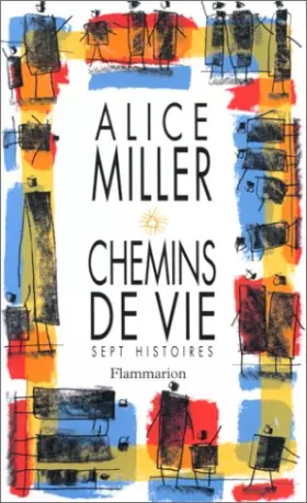 Couverture du produit · Chemins de vie : Sept histoires