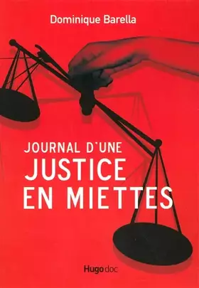 Couverture du produit · Journal d'une justice en miettes