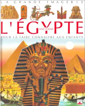 Couverture du produit · L'Egypte ancienne