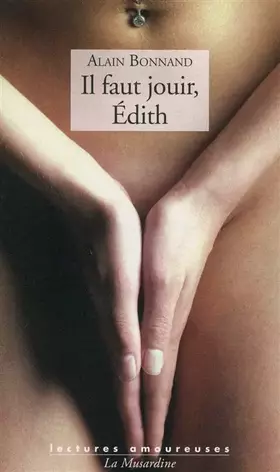 Couverture du produit · Il faut jouir Edith
