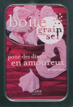 Couverture du produit · Boîte grain de sel pour des dîners en amoureux : 50 recettes