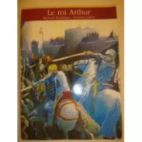 Couverture du produit · Le roi Arthur