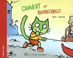 Couverture du produit · Chavert et Rougecroco