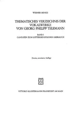 Couverture du produit · Thematisches Verzeichnis der Vokalwerke von Georg Philipp Telemann: Band 1