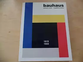 Couverture du produit · Bauhaus 1919-1933