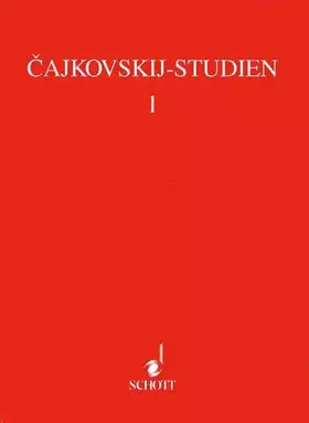 Couverture du produit · Cajkovskij-Studien, Bd.1, Internationales Cajkovskij-Symposium Tübingen 1993: Bericht. Band 1. (Cajkovskij-Studien, Band 1)