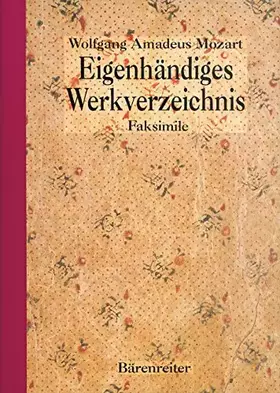 Couverture du produit · Eigenhändiges Werkverzeichnis. Faksimile des Autographs: Faksimile des Autographs - British Library, Sammlung Stefan Zweig MS 6
