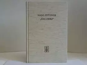 Couverture du produit · Hans Pfitzner - "Das Herz" und der Übergang zum Spätwerk: Bericht über das Symposion Rudolstadt 1993