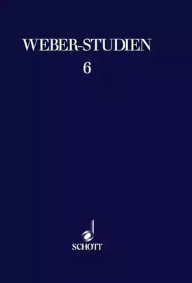 Couverture du produit · Weber-Studien, Bd.6, Carl Maria von Weber als Schriftsteller: Carl Maria von Weber als Schriftsteller. Band 6. (Weber-Studien, 
